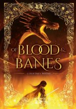 Of Blood Banes