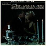 Jackie Gleason: Champagne, Candlelight & Kisses