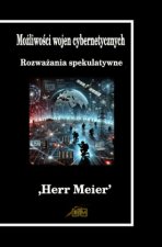 Mozliwosci wojen cybernetycznych