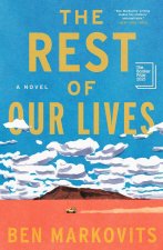 REST OF OUR LIVES