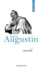 Prier 15 jours avec Saint Augustin n°18