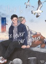 Voir le soleil se lever sur la mer