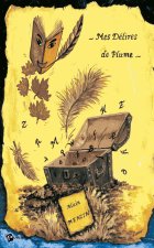 Mes délires de plume