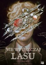 Nie wpuszczaj lasu