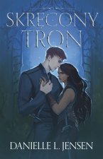 Skręcony Tron. Królestwo Mostu. Tom 5