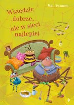 Wszędzie dobrze, ale w sieci najlepiej. Pająk i mucha. Tom 8