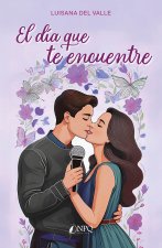 El Dia Que Te Encuentre
