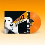 Franz Ferdinand:  You Could Have It So M.