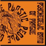 The Plastic People Of The Universe:  Live 1972