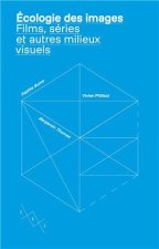 Ecologie des images /franCais