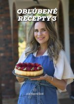 Obľúbené recepty 3 - Veronika Bušová