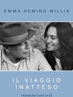 viaggio inatteso. Prendersi cura di sé