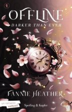 Darker than ever. Offline