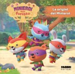 minieroi della foresta