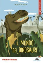 mondo dei dinosauri. Stampatello minuscolo