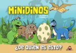MINIDINOS.¿De quién es esto?