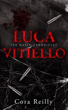 Luca Vitiello - The Mafia Chronicles, Tome 0