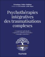 Psychothérapies intégratives des traumas complexes