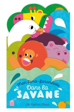 Mon livre farandole - Dans la savane