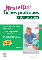 Nouvelles fiches pratiques aide-soignant