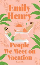 People We Meet on Vacation (édition collector)