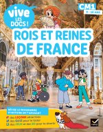 Vive les docs ! - Rois et reines de France