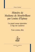 Histoire de Mme de Montbrillant par Louise d'Epinay