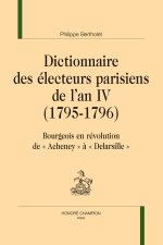 Dictionnaire des électeurs parisiens de l’an IV (1795-1796)