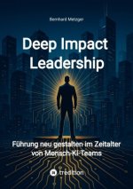 Deep Impact Leadership