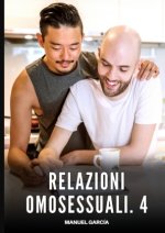 Relazioni Omosessuali. 4