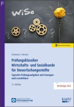 Prüfungsklassiker Wirtschafts- und Sozialkunde für Steuerfachangestellte