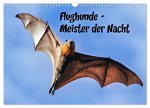Flughunde - Meister der Nacht (Wandkalender 2026 DIN A3 quer), CALVENDO Monatskalender