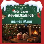 Der Gute-Laune-Adventskalender für meinen Mann