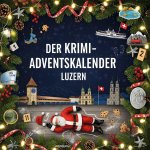 Der Krimi-Adventskalender Luzern