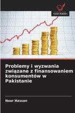 Problemy i wyzwania zwiazane z finansowaniem konsumentów w Pakistanie