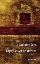 Tajný život institucí