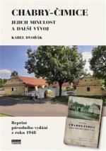 Chabry-Čimice - Jejich minulost a další vývoj