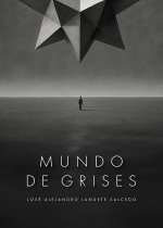Mundo De Grises