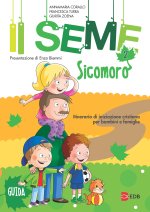 seme. Itinerario di iniziazione cristiana per bambini e famiglie