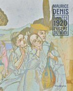 MAURICE DENIS, ANNEES 1920. L'ECLAT DU MIDI