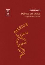 Deleuze con Peirce. Un equivoco impossibile