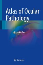 Atlas of Ocular Pathology