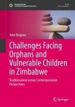Challenges Facing Orphans and Vulnerable Children in Zimbabwe