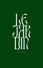 le jardin