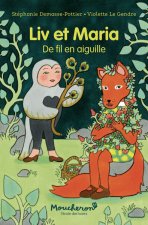 Liv et Maria, de fil en aiguilles