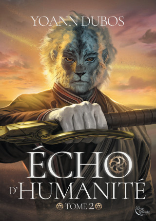 Echo d'humanité, Tome 2