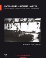 Patrimoines militaires habités