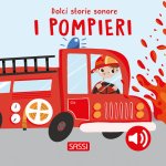 pompieri. Dolci storie sonore