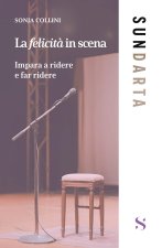 felicità in scena
