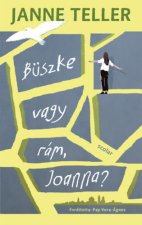Büszke vagy rám, Joanna?
